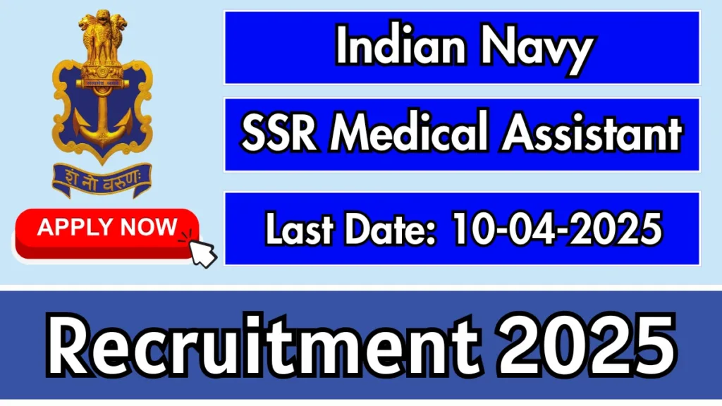 indian navy ssr medical assistant recruitment 2025 apply online 67dd145d3839310990840 1200