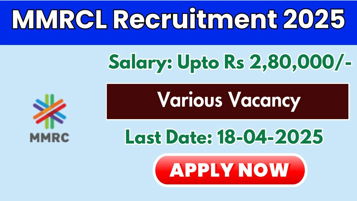 MMRCL मुख्य अभियंता भरती 2025 – ऑफलाइन अर्ज करा